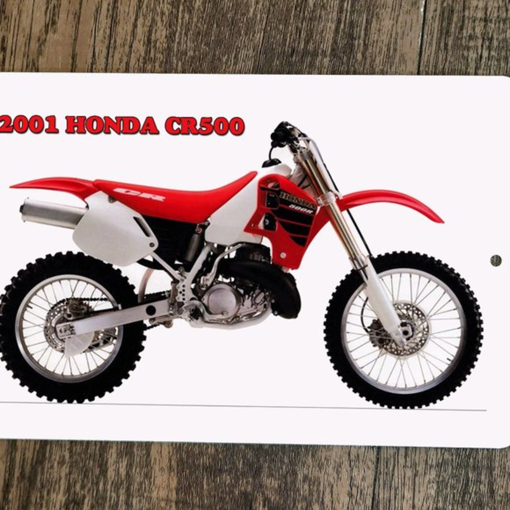 2001 Honda CR500 Dirt Bike Motocross Motorcycle 8x12 Metal‎ Wall Sign Poster